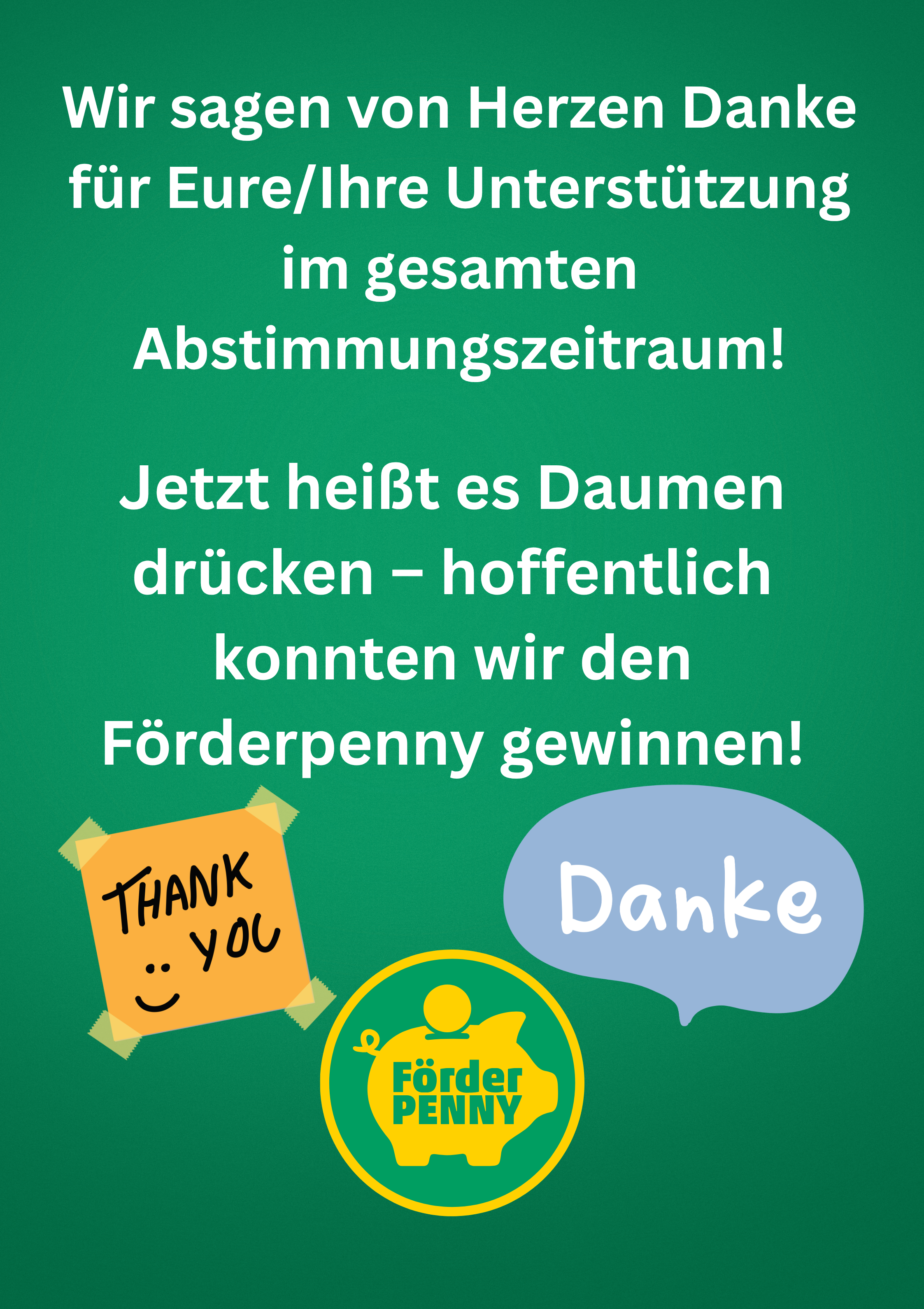 Vielen Dank für die Unterstützung beim Förderpenny!